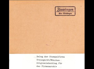Landpoststellen Stpl. ZISWINGEN über Nördlingen, Originalprobe aus Archiv