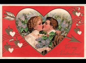 To My Valentine, 1911 gebr. Präge-Farb-AK