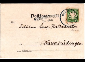 Bayern 1902, L2-Aushilfstpl. WASSERTRÜDINGEN als Ank.Stpl. auf Karte v. München