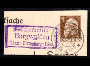 Bayern, Posthilfstelle BURGWALDEN Taxe Strassberg auf Ganzsachenausschnitt