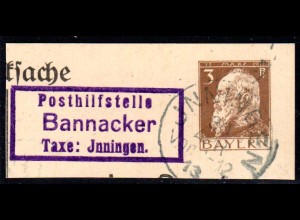 Bayern, Posthilfstelle BANNACKER Taxe Jnningen auf Ganzsachenausschnitt