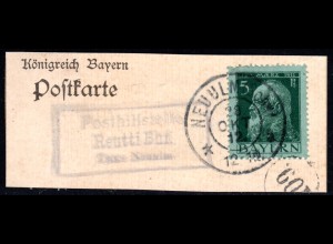 Bayern 1912, Posthilfstelle REUTTI Bhf.Taxe Neu Ulm auf Briefstück m. 5 Pf.