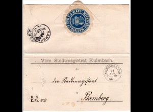 Bayern 1896, K1 KULMBACH 1 Stadt auf Magistratsbrief m. blauem Siegel n. Bamberg