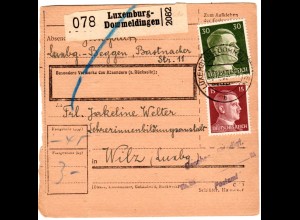 Luxemburg DR 1943, 15+30 Pf. auf Paketkarte v. Dommeldingen m. Zustellgebühr-L2