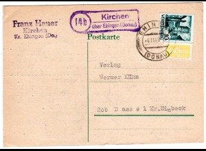 1949, Landpost Stempel 14b Kirchen über Ehingen auf Karte m. 10 Pf. 