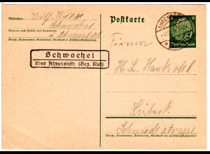 DR 1934, Landpost Stpl. SCHWOCHEL über Ahrensbök (Bez Kiel) auf 6 Pf. Ganzsache 
