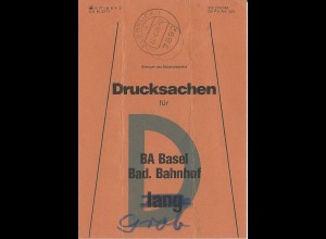 Albbruck, Brief Bund Fahne f. Drucksachen f. BA Basel Bad. Bahnhof. 