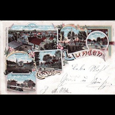 Gruss aus Lunden, 1898 gebrauchte Litho AK m. Bahnhof u. Hotel