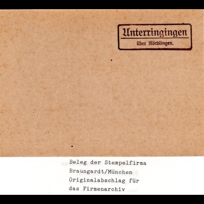Landpoststellen Stpl. UNTERRINGINGEN über Nördlingen, Originalprobe aus Archiv