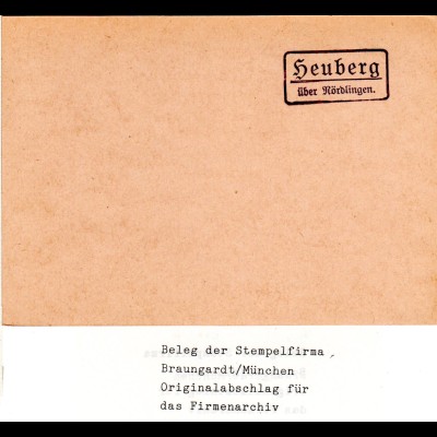Landpoststellen Stpl. HEUBERG über Nördlingen, Originalprobe aus Archiv