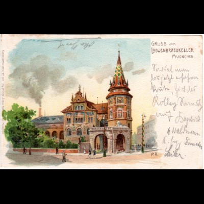 Gruss v. Löwenbräukeller München, 1899 gebr. Litho-AK