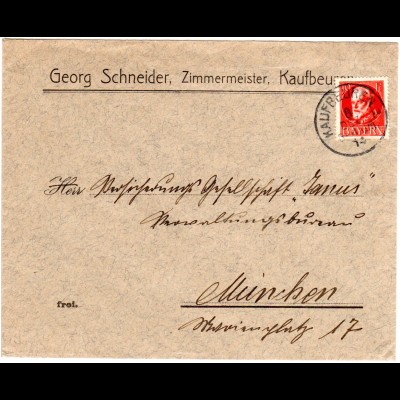 Bayern 1914, 10 Pf. auf Firmenbrief Zimmermeister G. Schneider v. KAUFBEUREN
