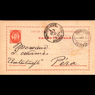 Portugal 1891, 20 C. Ganzsache v. Coimbra n. Pera Constantinopel Dt. Post Türkei