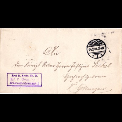 DR 1904, Frei lt. Avers No. 21 Erbschaftssteueramt auf Brief v. Hannover