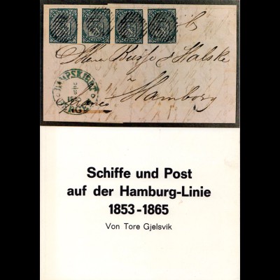 Tore Gjelsvik, Norwegen, Schiffe und Post auf der Hamburg-Linie 1853-1865