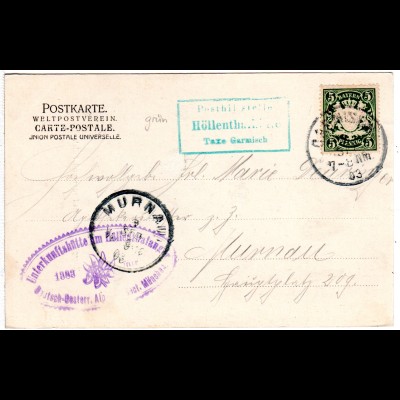 Bayern 1903, Posthilfstelle HÖLLENTHALHÜTTE Taxe Garmisch auf sw-AK m. 5 Pf.