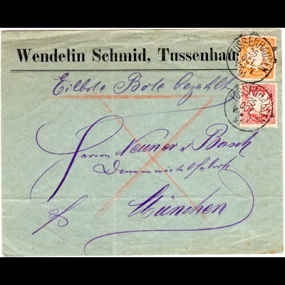 Bayern 1891, 10+25 Pf. auf Firmen Eilboten Brief v. TUSSENHAUSEN