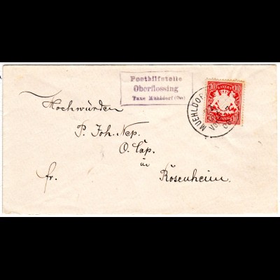 Bayern 1908, Posthilfstelle OBERFLOSSING Taxe Mühldorf auf Brief m. 10 Pf.