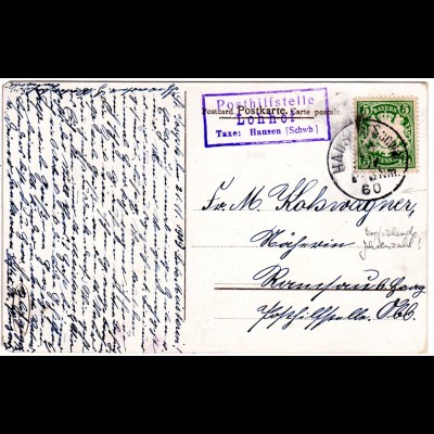 Bayern 1909, Posthilfstelle LOHHOF Taxe Hausen auf Karte m. 5 Pf.