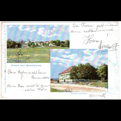 Gruss aus Baierbrunn m. Gasthaus zur Post, 1901 gebr. Farb-AK