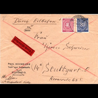 1947, 40+80 Pf. auf portorichtigem Eilboten Brief v. München n. Stuttgart