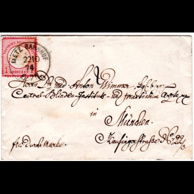 DR 1874, 1 Gr. auf Brief v. Metz Bahnhof a.d. Central Blinden-Institut München