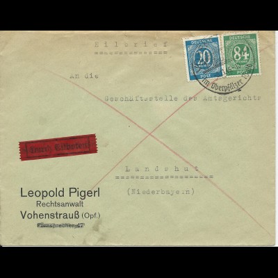 1946, 20+84 Pf. auf Eilboten Brief v. Vohenstrauß n. Landshut.