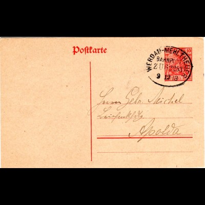 DR 1918, Bahnpost Stpl. WERDAU-MEHLTHEUER klar auf 10 Pf. Ganzsache