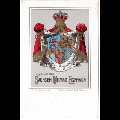 Großherzogtum Sachsen Weimar Eisenach, 1900 gebr. Litho Wappen-AK