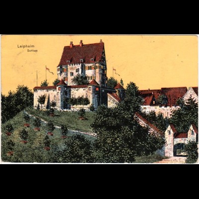 Leipheim Schloss, 1911 gebr. Künstler Farb-AK