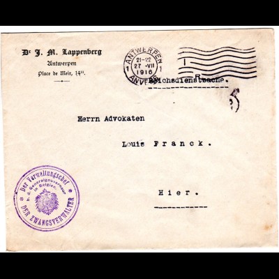  Belgien 1916, Reichsdienstsache Brief Antwerpen, Siegelstempel Zwangsverwalter