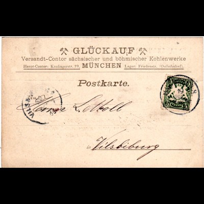 Bayern 1900, 5 Pf. auf Kohlen Werke Glückauf-Karte v. München 8