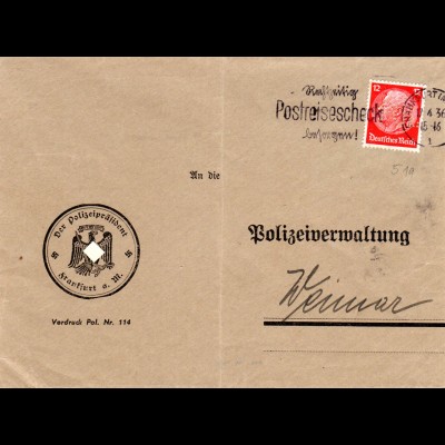 DR 1936, 12 Pf. m. POL Lochung auf Brief v. Frankfurt m. Polizeipräsident Siegel