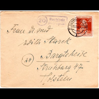 1947, Landpost Stpl. BUCHHOLZ über Schwarmstedt auf Brief m. 24 Pf. Stephan.