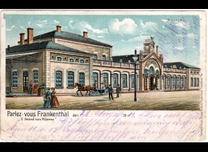 Parlez-vous Frankenthal m. Bahnhof, 1911 gebr. Litho-AK