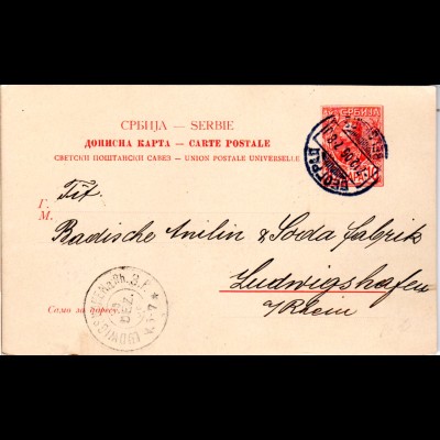 Serbien 1906, 10 P. Ganzsache v. BEOGRAD n. Ludwigshafen, Pfalz-Bayern