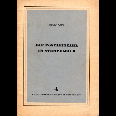 Paul, Die Postleitzahl im Stempelbild, 31 S.