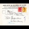 Spanien 1919, 10+15 C. auf Hotel Brief Los Banos de Alceda m. Bahnpost Stpl.