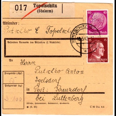 DR 1942, 15+40 Pf. auf Ostmark Paketkarte m. Steiermark Stpl. TOPOLSCHITZ