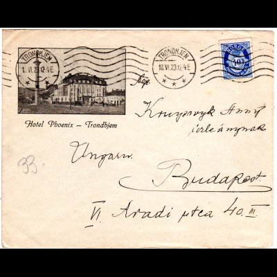 Norwegen 1923, Bilder Brief Trondhjem Hotel Phoenix m. 40 öre n. Ungarn