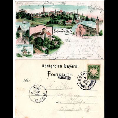Gruss aus Friedberg, 1897 m. Bahnpost u. Stationsstpl. AUGSBURG gebr. Litho-AK 