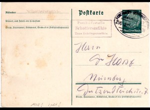 DR 1938, später Bayern Posthilfstellen-R3 SCHOTTERSMÜHLE auf 6 Pf. Ganzsache. 
