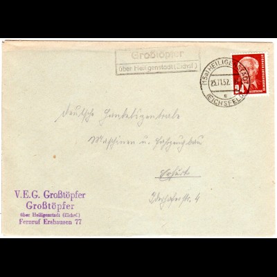 DDR 1952, Landpost Stpl. GROSSTÖPFER über Heiligenstadt auf Brief m. 24 Pf.