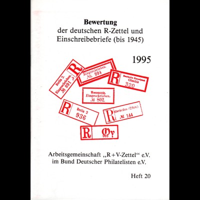 ARGE R+V-Zettel, Bewertung der dt. R-Zettel u. Einschreibebriefe (bis 1945)