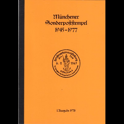 MÜNCHEN: Karg, K.B., Münchener Sonderpoststempel 1945-1977, 189 S. mit Bewertung
