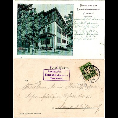 Bayern 1903, Posthilfstelle UMRATHSHAUSEN Taxe Aschau auf sw-AK m. 5 Pf.
