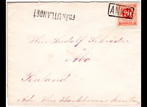 Schweden 1882, R1 FRAN UTLANDET auf Schiffspost Brief m. 20 öre nach Finnland