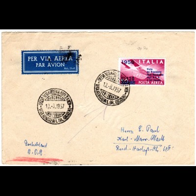 Italien 1957, EF 120/50 L Präsidentenbesuch auf Luftpost Brief v. Selva i.d. DDR