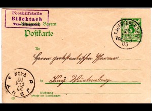 Bayern 1903, Posthilfstelle BLÖCKTACH Taxe Friesenried auf 5 Pf. Ganzsache
