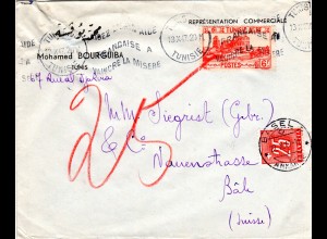 Tunesien 1947, 6 F. auf Brief v. Tunis n. Basel m. Schweiz 25 C. Portomarke